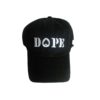 A black hat with the word " dope " on it.